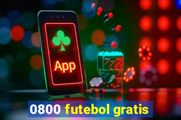 0800 futebol gratis